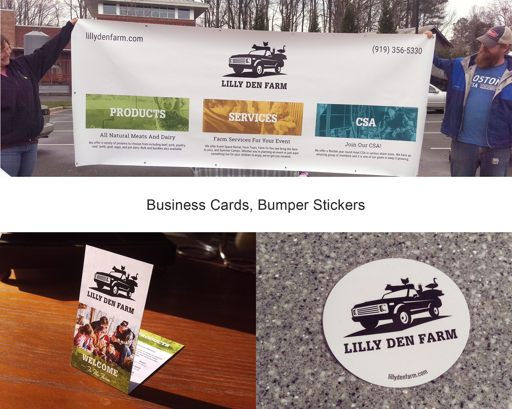 Lilly Den Farm vinyl tent banners, business cards, and bumper stickers